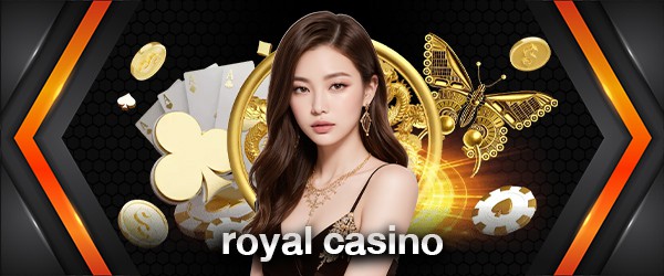 royal casino